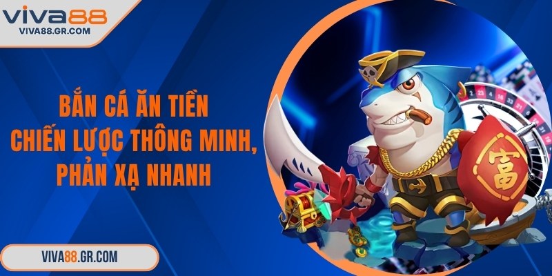 Bắn cá ăn tiền